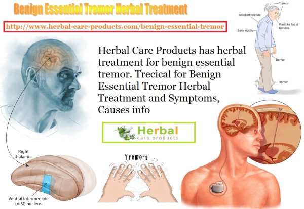 Benign Essential Tremor Herbal Treatment