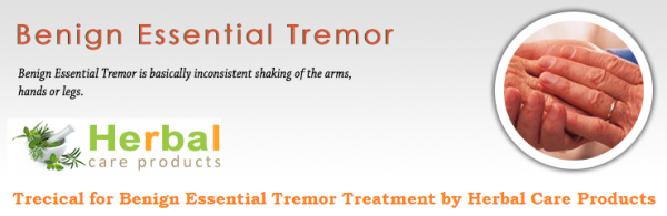 Natural Herbal Remedies for Benign Essential Tremor Treatment