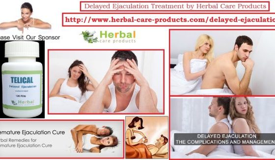 Treatment of Delayed Ejaculation by Natural Herbal Remedies