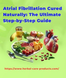 Atrial Fibrillation Cured Naturally