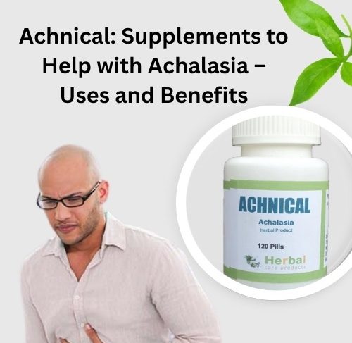 Achnical Supplements to Help with Achalasia