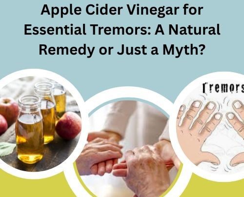 Apple Cider Vinegar for Essential Tremors