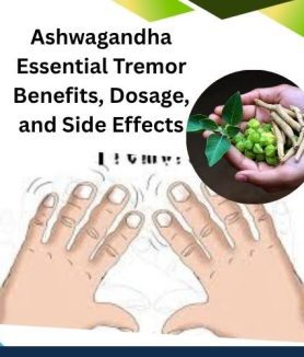Ashwagandha Essential Tremor