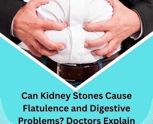 Can Kidney Stones Cause Flatulence