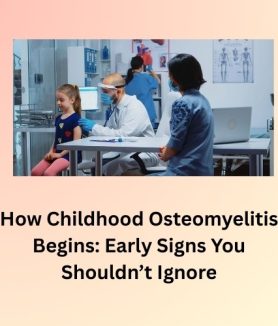 How Childhood Osteomyelitis Begins