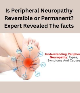 Is Peripheral Neuropathy Reversible