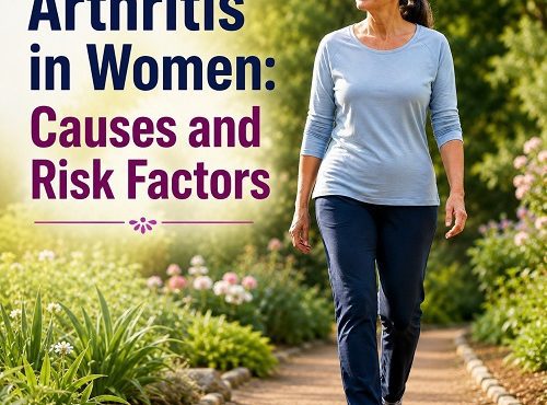 Arthritis in Women: Causes and Risk Factors
